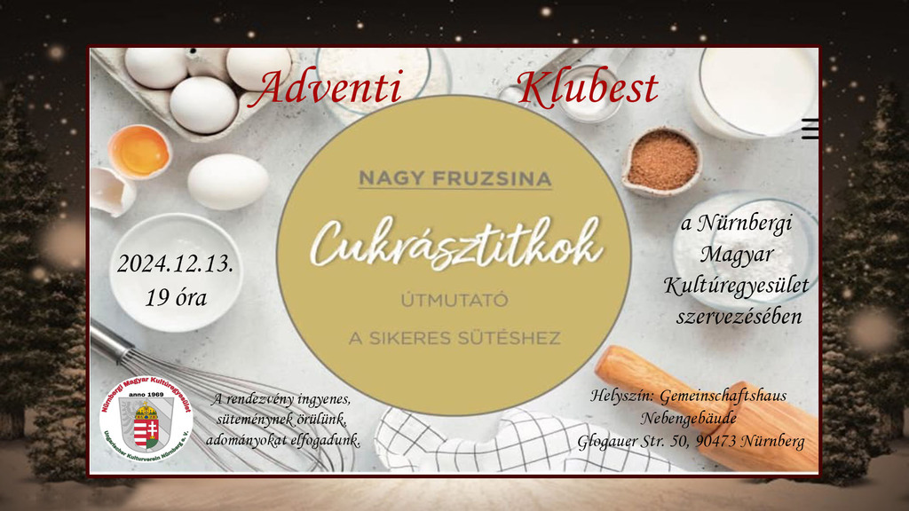 Adventi Klubest - Cukrásztitkok Nagy Fruzsinával